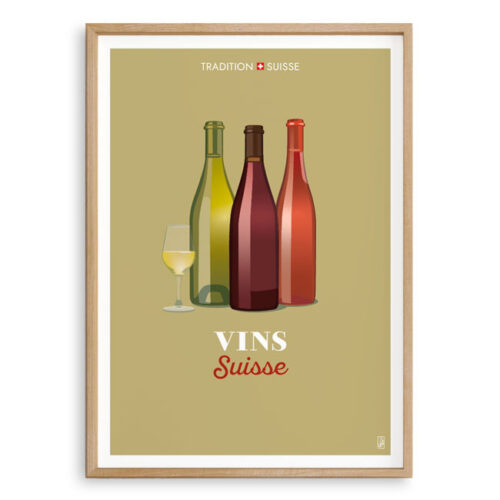 Affiche - Tradition suisse - Vins de suisse