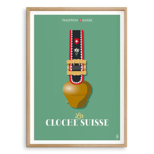 Affiche - Tradition suisse - La Cloche suisse